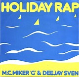 M.C. Miker 'G' & Deejay Sven - Holiday Rap