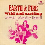 Earth And Fire - Wild And Exciting