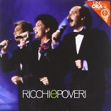 Ricchi & Poveri - Un' ora con...