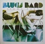 The Blues Band - Itchy Feet