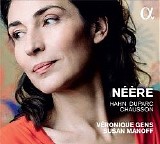 VÃ©ronique Gens - Hahn R, Chausson E, Duparc H - NÃ©Ã¨re