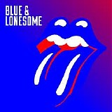 The Rolling Stones - Blue & Lonesome