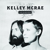 Kelley McRae - Easy On My Mind