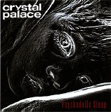 Crystal Palace - Psychedelic Sleep