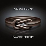 Crystal Palace - Dawn Of Eternity