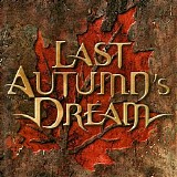 Last Autumn's Dream - Last Autumn's Dream