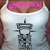 Roxx Gang - Bodacious Ta Tas