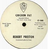 Robert Preston - Chicken Fat