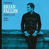 Brian Fallon - Painkillers