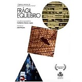 Zeltia Montes - Frágil Equilibrio