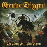 Grave Digger - The Clans Will Rise Again
