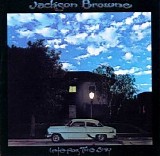 Jackson Browne - Late For The Sky