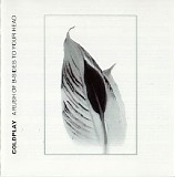 Coldplay - A Rush Of B-Sides To Your Head