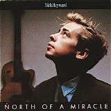 Nick Heyward - North Of A Miracle