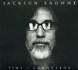 Jackson Browne - Time The Conqueror