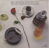 Bill Withers - Greatest Hits
