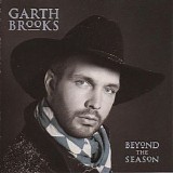 Garth Brooks - Beyond the Season