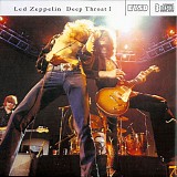 Led Zeppelin - Deep Throat Trilogy Los Angeles