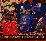 Mr. Big - Live From The Living Room - One Acoustic Night