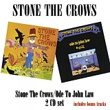 Stone The Crows - Ode To John Law
