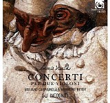 Giuliano Carmignola / Amandine Beyer / Gli incogniti - Vivaldi: Concerti per due violini