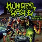 Municipal Waste - the Art of Partying