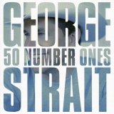 George Strait - George Strait 50 Number Ones Greatest Hits [Bubanee]