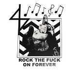 Angel Du$t - Rock The Fuck On Forever