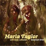 Maria Taylor with Andy LeMaster - Savannah Drive