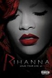Rihanna - Loud Tour Live At The O2