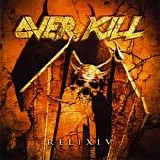 Overkill - ReliXIV