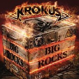 Krokus - Big Rocks