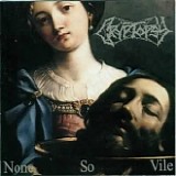 Cryptopsy - None so Vile