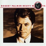 Robert Palmer - Heavy Nova