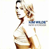 Kim Wilde - Now & Forever