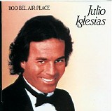 Julio Iglesias - 1100 Bel Air Place