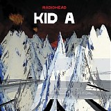 Radiohead - Kid A (Collector's Edition)