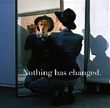 David Bowie - Nothing Has Changed