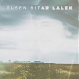 Laleh - Tusen bitar
