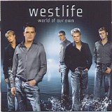 Westlife - World of Our Own