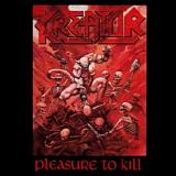 Kreator - Pleasure to Kill