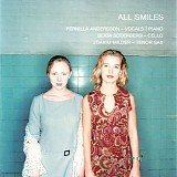 Pernilla Andersson, Beata SÃ¶derberg & Joakim Milder - All Smiles