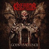 Kreator - Gods of Violence