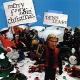Denis Leary - Merry F#%$in' Christmas
