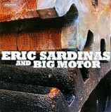 Eric Sardinas And Big Motor - Eric Sardinas And Big Motor