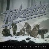 Tyketto - Strength In Numbers
