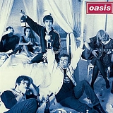 Oasis - Cigarettes and Alcohol