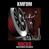 KMFDM - Rocks (Milestones Reloaded)