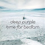 Deep Purple - Time For Bedlam