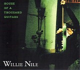 Willie Nile - House Of A Thousand Guitars